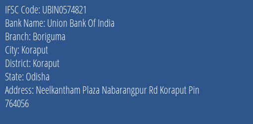 Union Bank Of India Boriguma Branch Koraput IFSC Code UBIN0574821