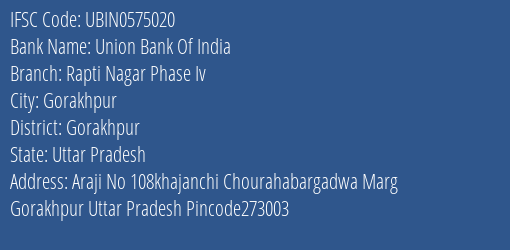 Union Bank Of India Rapti Nagar Phase Iv Branch IFSC Code
