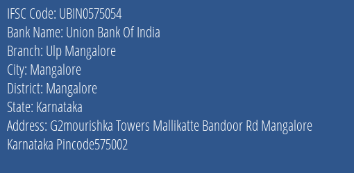 Union Bank Of India Ulp Mangalore Branch IFSC Code