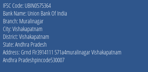 Union Bank Of India Muralinagar Branch Vishakapatnam IFSC Code UBIN0575364