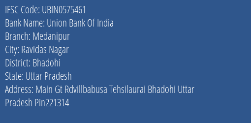 Union Bank Of India Medanipur Branch, Branch Code 575461 & IFSC Code UBIN0575461