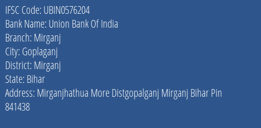 Union Bank Of India Mirganj Branch, Branch Code 576204 & IFSC Code Ubin0576204