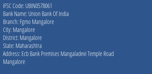 Union Bank Of India Fgmo Mangalore Branch IFSC Code