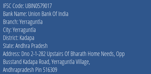 Union Bank Of India Yerraguntla Branch Kadapa IFSC Code UBIN0579017
