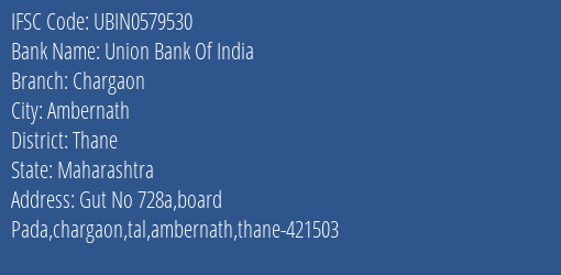 Union Bank Of India Chargaon Branch Thane IFSC Code UBIN0579530