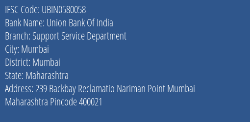Union Bank Of India Support Service Department Branch IFSC Code