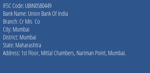 Union Bank Of India Cr Mis Co Branch IFSC Code