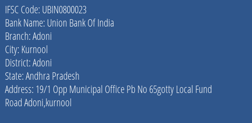 Union Bank Of India Adoni Branch IFSC Code