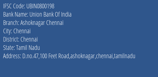 Union Bank Of India Ashoknagar Chennai Branch IFSC Code