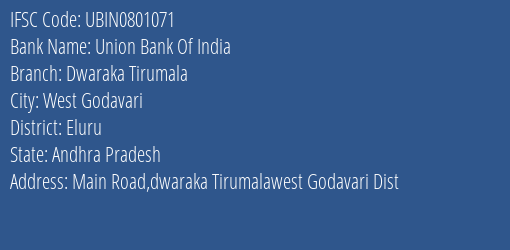 Union Bank Of India Dwaraka Tirumala Branch Eluru IFSC Code UBIN0801071