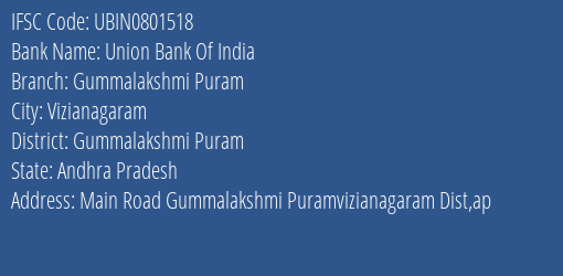 Union Bank Of India Gummalakshmi Puram Branch Gummalakshmi Puram IFSC Code UBIN0801518