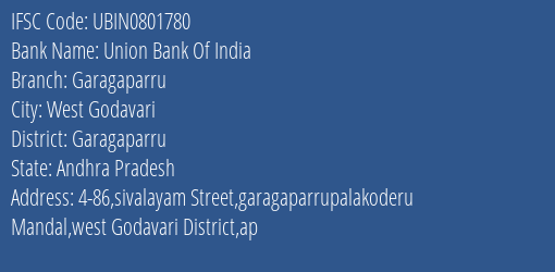 Union Bank Of India Garagaparru Branch Garagaparru IFSC Code UBIN0801780