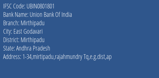 Union Bank Of India Mirthipadu Branch Mirthipadu IFSC Code UBIN0801801