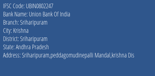 Union Bank Of India Sriharipuram Branch Sriharipuram IFSC Code UBIN0802247