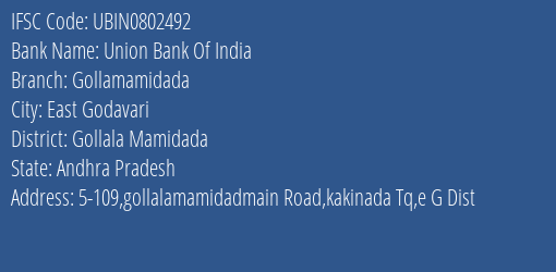 Union Bank Of India Gollamamidada Branch Gollala Mamidada IFSC Code UBIN0802492