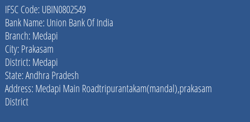 Union Bank Of India Medapi Branch Medapi IFSC Code UBIN0802549