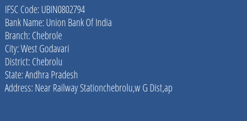 Union Bank Of India Chebrole Branch Chebrolu IFSC Code UBIN0802794