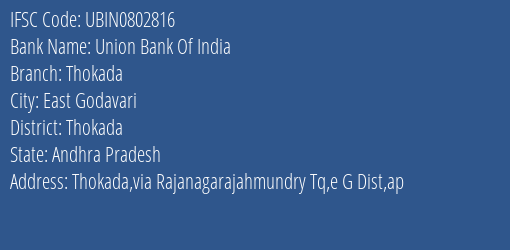 Union Bank Of India Thokada Branch Thokada IFSC Code UBIN0802816