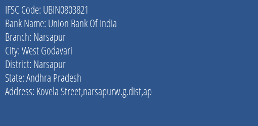 Union Bank Of India Narsapur Branch Narsapur IFSC Code UBIN0803821