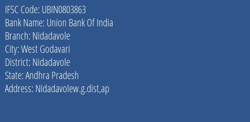 Union Bank Of India Nidadavole Branch Nidadavole IFSC Code UBIN0803863