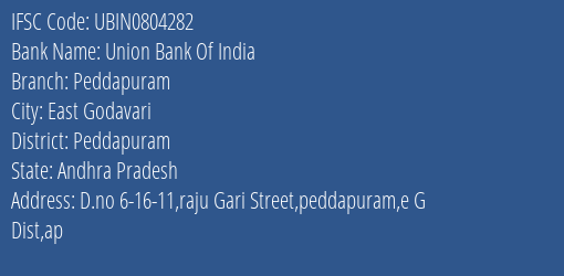 Union Bank Of India Peddapuram Branch Peddapuram IFSC Code UBIN0804282