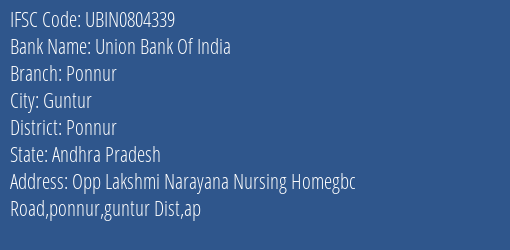 Union Bank Of India Ponnur Branch Ponnur IFSC Code UBIN0804339