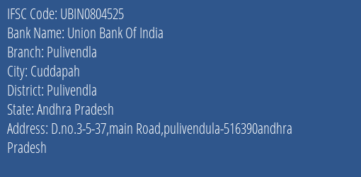 Union Bank Of India Pulivendla Branch Pulivendla IFSC Code UBIN0804525