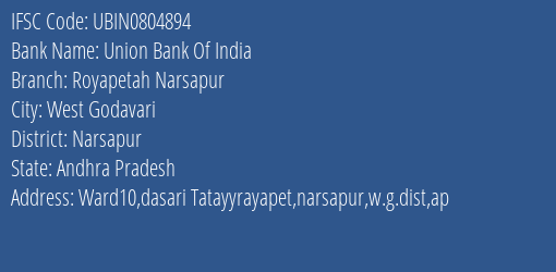 Union Bank Of India Royapetah Narsapur Branch Narsapur IFSC Code UBIN0804894