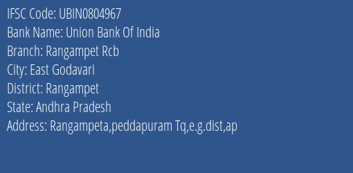 Union Bank Of India Rangampet Rcb Branch Rangampet IFSC Code UBIN0804967