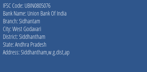 Union Bank Of India Sidhantam Branch Siddhantham IFSC Code UBIN0805076