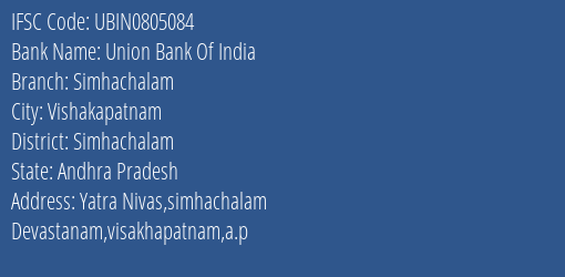 Union Bank Of India Simhachalam Branch Simhachalam IFSC Code UBIN0805084