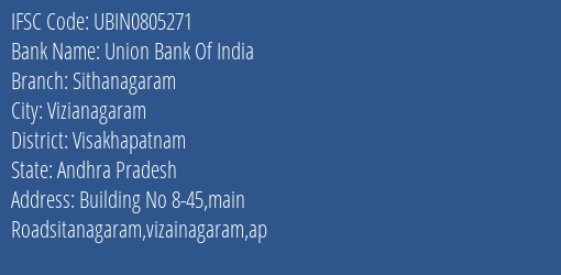 Union Bank Of India Sithanagaram Branch Visakhapatnam IFSC Code UBIN0805271