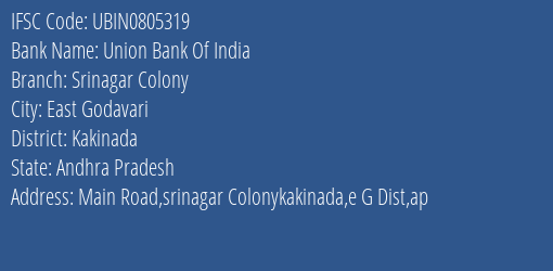 Union Bank Of India Srinagar Colony Branch Kakinada IFSC Code UBIN0805319