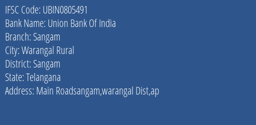 Union Bank Of India Sangam Branch Sangam IFSC Code UBIN0805491