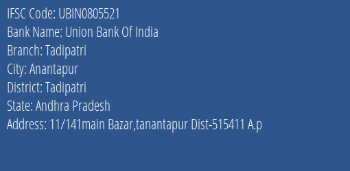 Union Bank Of India Tadipatri Branch Tadipatri IFSC Code UBIN0805521