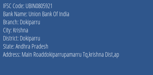 Union Bank Of India Dokiparru Branch Dokiparru IFSC Code UBIN0805921