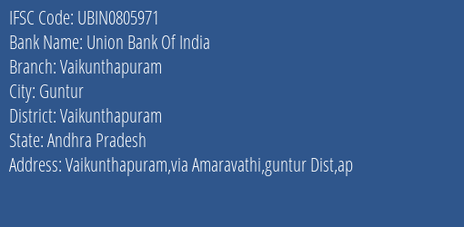 Union Bank Of India Vaikunthapuram Branch Vaikunthapuram IFSC Code UBIN0805971