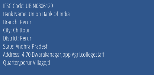 Union Bank Of India Perur Branch Perur IFSC Code UBIN0806129