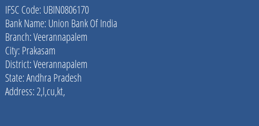 Union Bank Of India Veerannapalem Branch Veerannapalem IFSC Code UBIN0806170