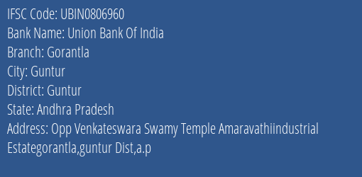 Union Bank Of India Gorantla Branch, Branch Code 806960 & IFSC Code UBIN0806960