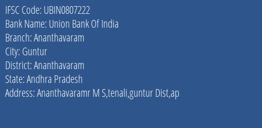 Union Bank Of India Ananthavaram Branch Ananthavaram IFSC Code UBIN0807222