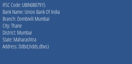 Union Bank Of India Dombivili Mumbai Branch IFSC Code