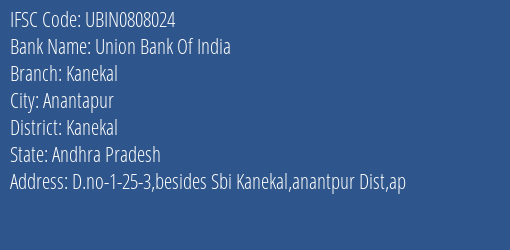 Union Bank Of India Kanekal Branch Kanekal IFSC Code UBIN0808024