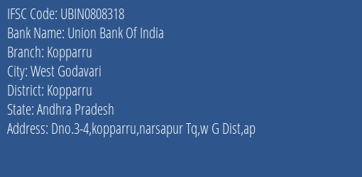 Union Bank Of India Kopparru Branch Kopparru IFSC Code UBIN0808318