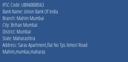 Union Bank Of India Mahim Mumbai Branch IFSC Code