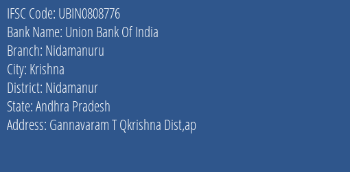 Union Bank Of India Nidamanuru Branch Nidamanur IFSC Code UBIN0808776