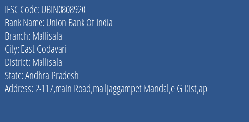 Union Bank Of India Mallisala Branch Mallisala IFSC Code UBIN0808920