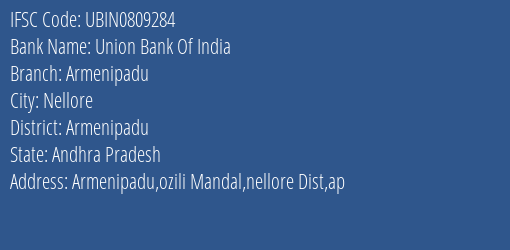 Union Bank Of India Armenipadu Branch Armenipadu IFSC Code UBIN0809284