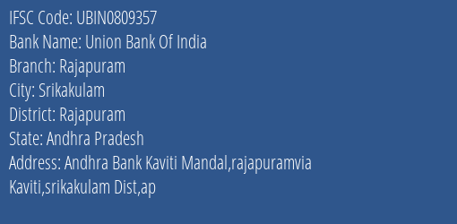 Union Bank Of India Rajapuram Branch Rajapuram IFSC Code UBIN0809357