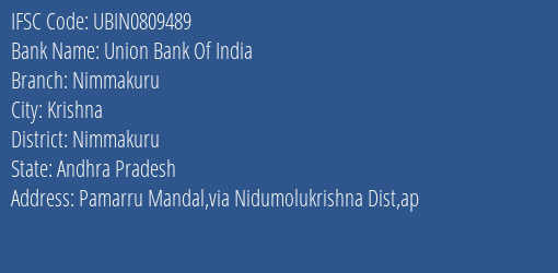 Union Bank Of India Nimmakuru Branch Nimmakuru IFSC Code UBIN0809489